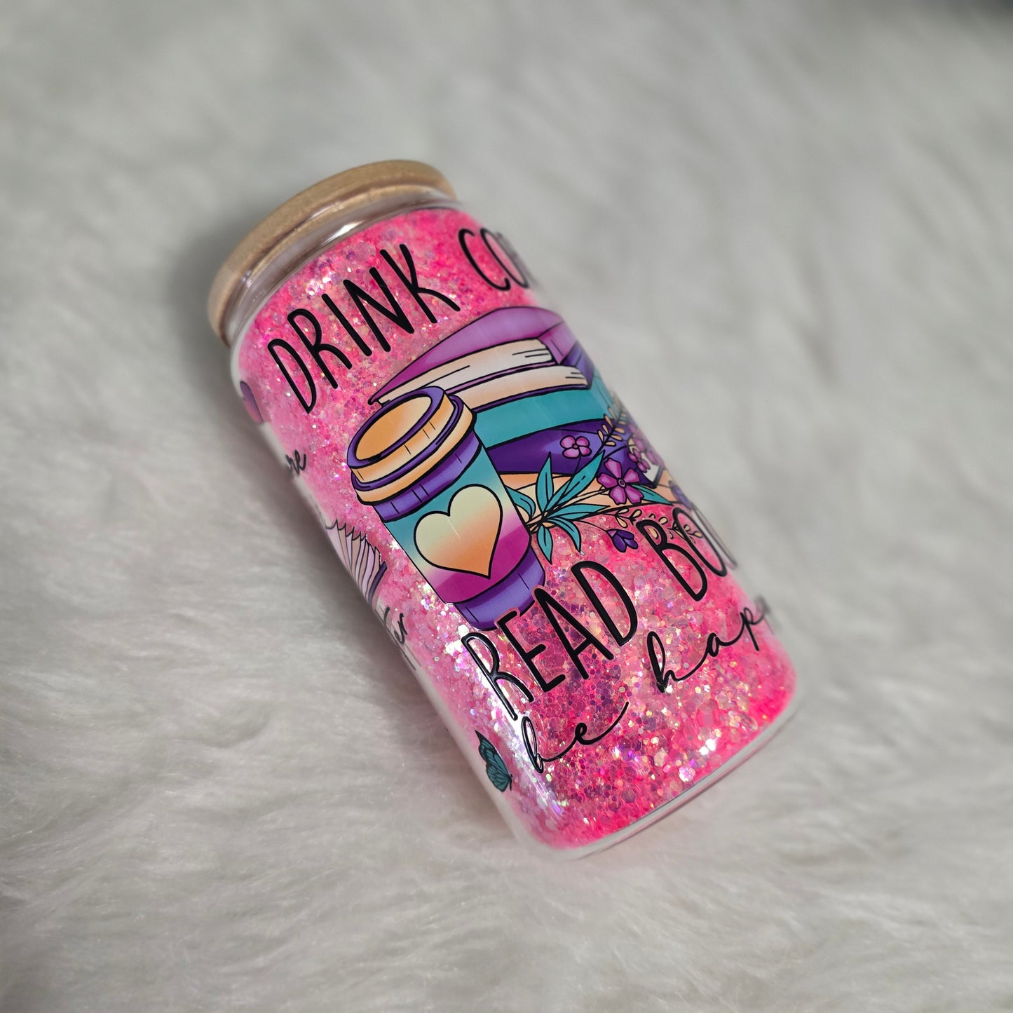 Drink Coffee Read Books Glitter Glass Can