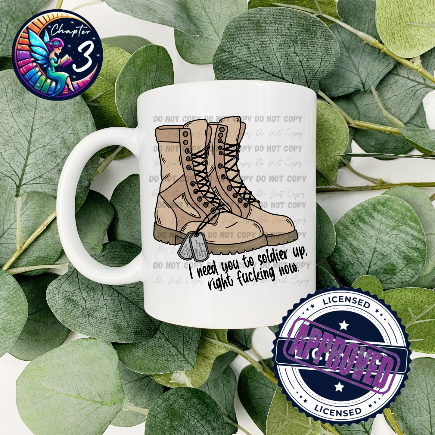 I Need You To Soldier Up Right F*ing Now 15oz Mug